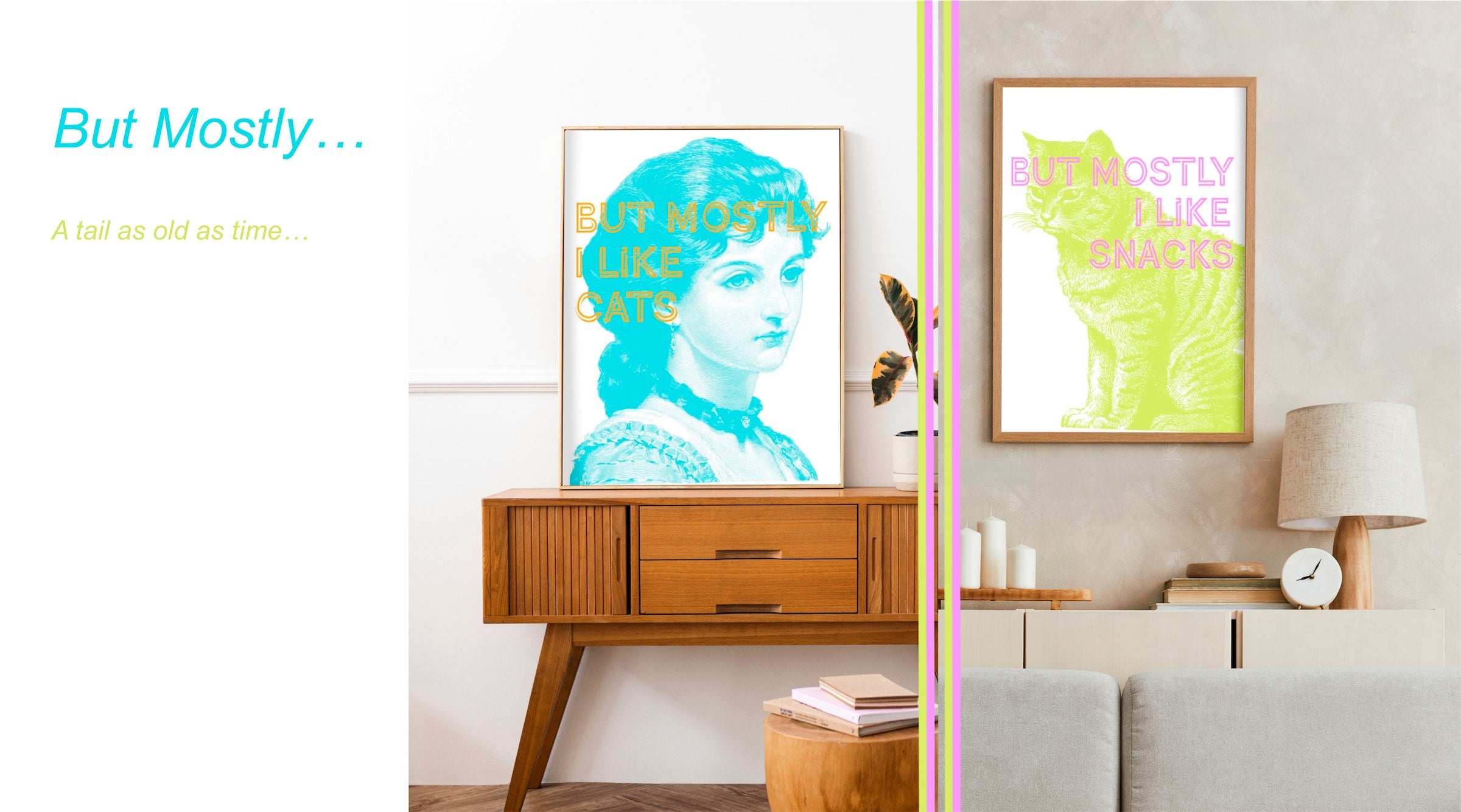 But Mostly I like Cats and Snacks posters