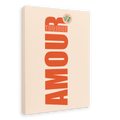 The Amour Matte Canvas Print by Shromps is a beige rectangular wall art featuring bold vertical red "AMOUR," "TOUJOURS" in smaller text above, and a green "HOTEL ONLY" sticker—modern typography perfect for your gallery wall.