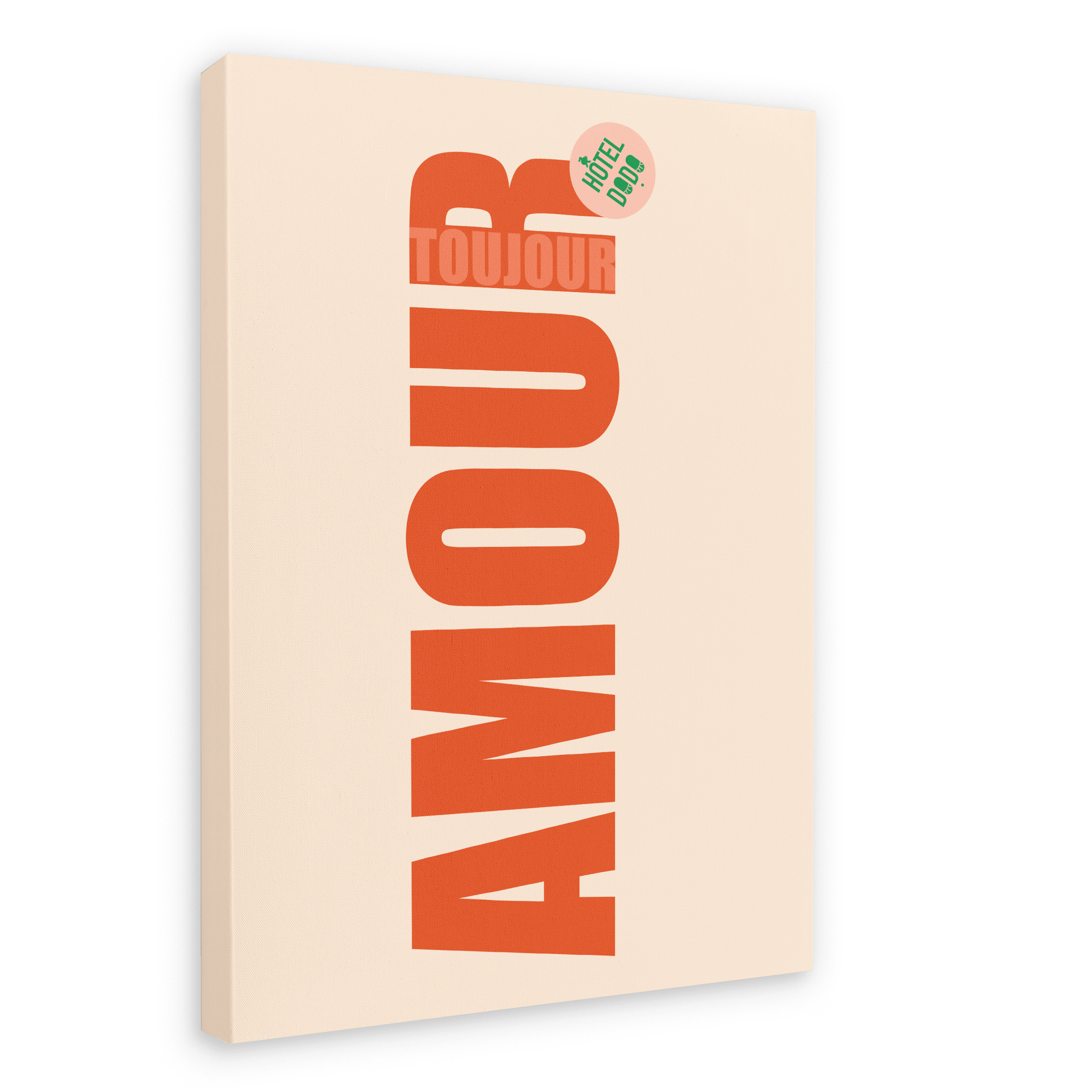 The Amour Matte Canvas Print by Shromps is a beige rectangular wall art featuring bold vertical red "AMOUR," "TOUJOURS" in smaller text above, and a green "HOTEL ONLY" sticker—modern typography perfect for your gallery wall.