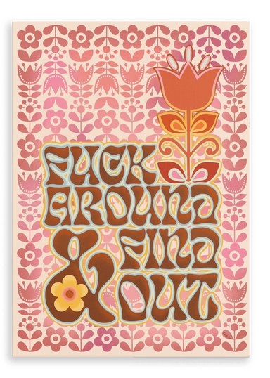 Fuck Around & Find Out Matte Canvas Print Sweary Psalms 28"x40"(70x100 cm) Canvas Print