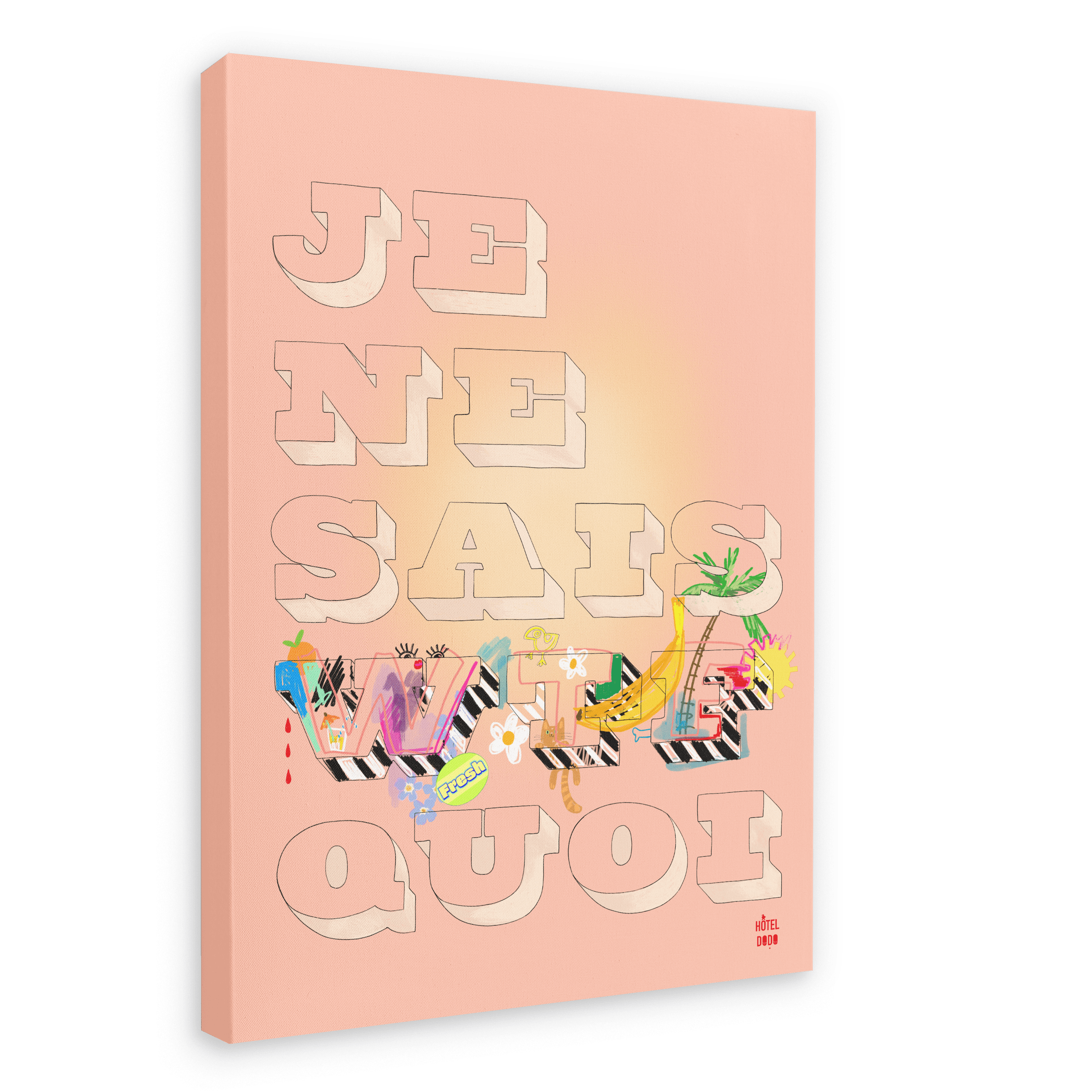 The Je Ne Sais WTF Quoi Matte Canvas Print from Hôtel Dodo features the phrase 