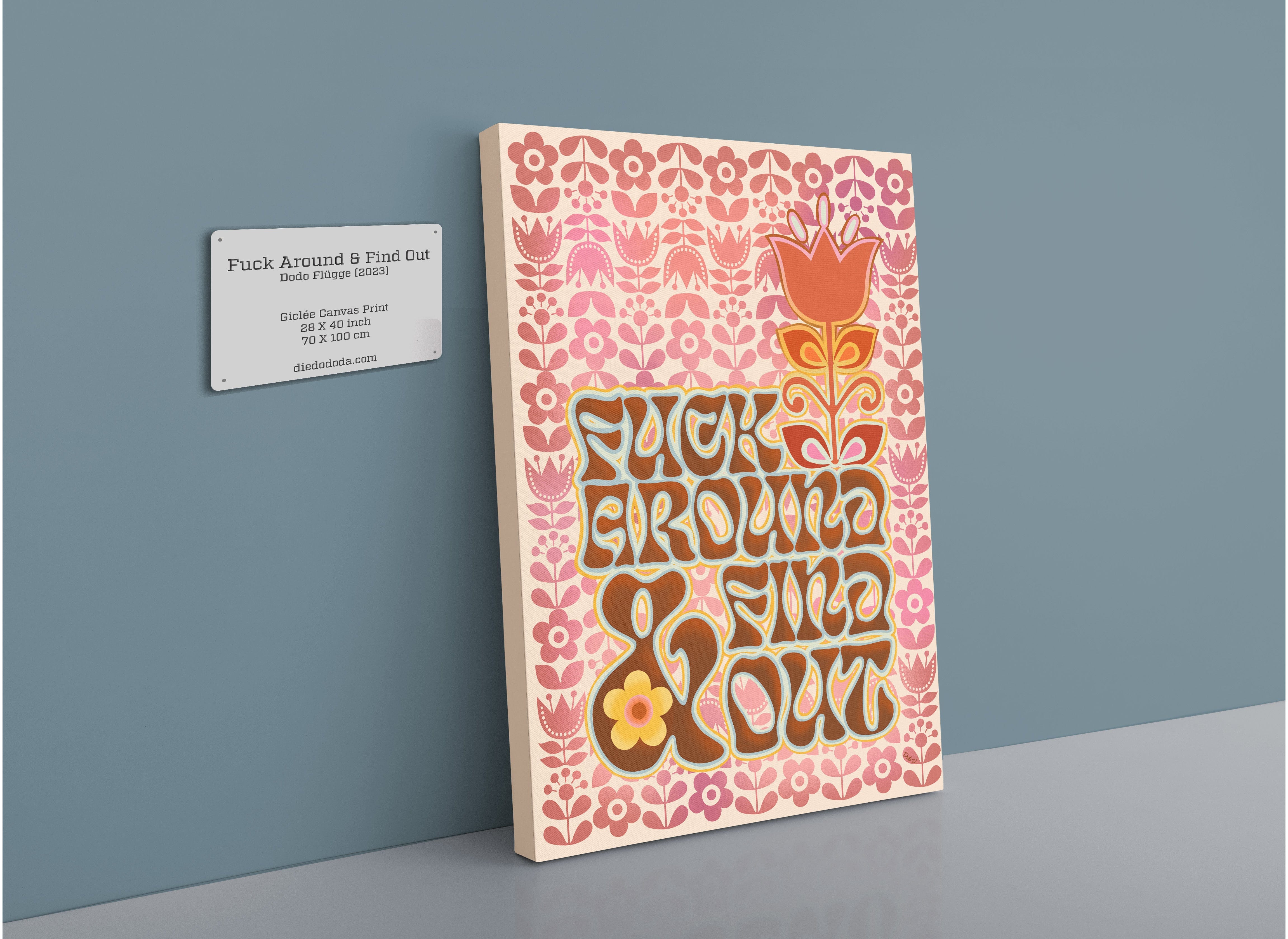 Fuck Around & Find Out Matte Canvas Print Sweary Psalms 28"x40"(70x100 cm) Canvas Print