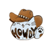 Howdy Pawdner pin Pins by diedododa Pin