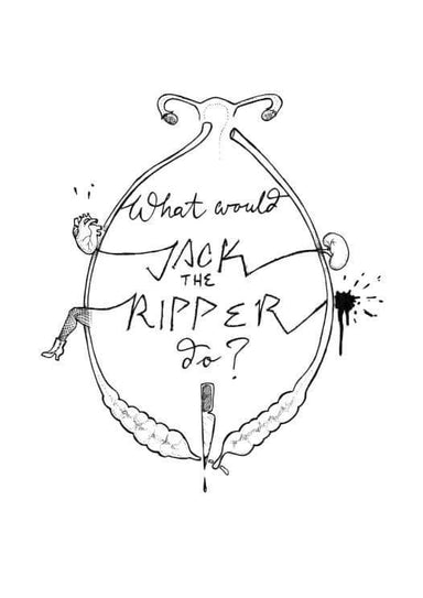 What Would Jack The Ripper Do? Matte Art Print Serial Killer Wisdom A5 (14.8 X 21 cm) Art Print