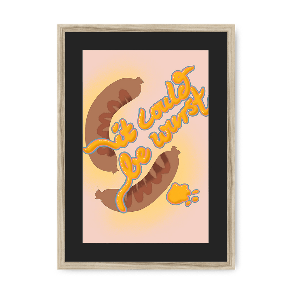 It Could Be Wurst Framed Print Favourite Things A3 (297 X 420 mm) / Natural / Black Mount Framed Print