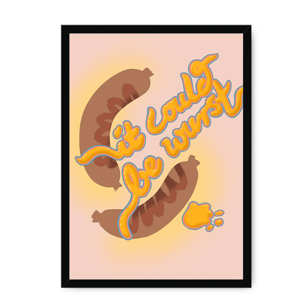 It Could Be Wurst Framed Print Favourite Things A3 (297 X 420 mm) / Black / No Mount (All Art) Framed Print