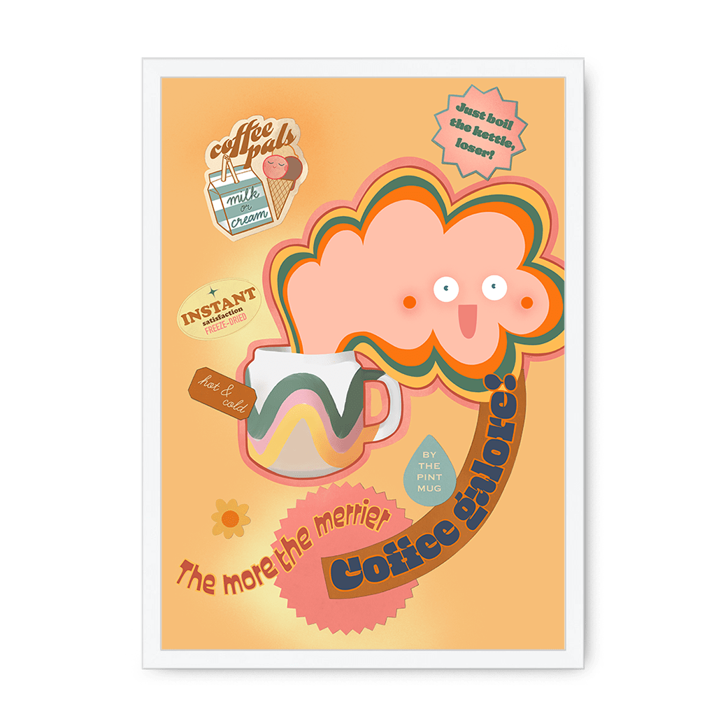 Coffee Galore Framed Print Favourite Things A4 Portrait / White Frame Framed Print