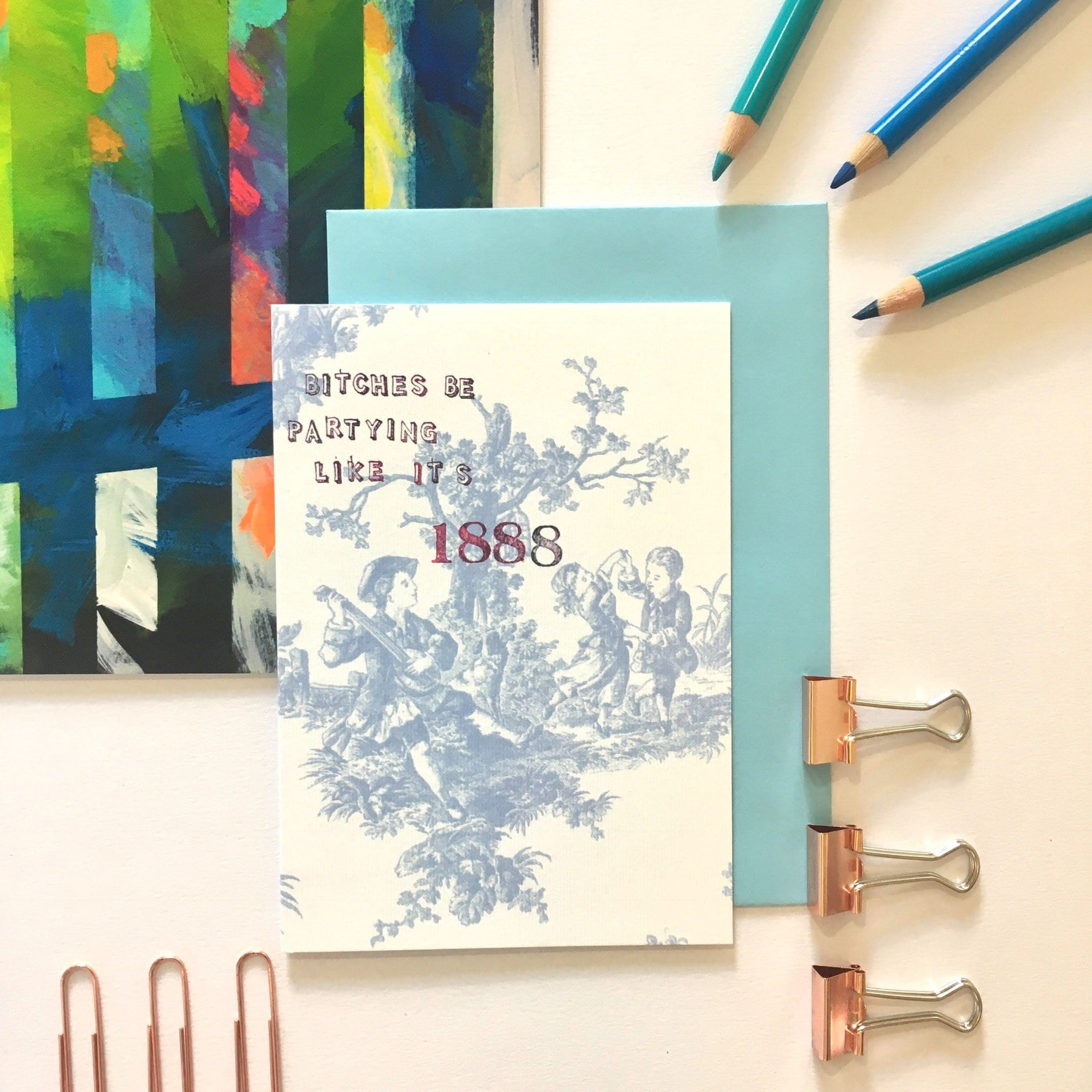 Blue Toile Bitches Be Partying Greeting Card Victoriana Greeting Cards Card