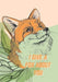 Fox About Greeting Card Forest Fam Greeting Cards Card