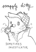 Scraggly Kitty Sometimes Investicator Greeting Card Scraggly Kitty Greeting Cards Card