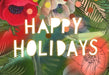 Happy Holidays Christmas Greeting Card Motley Blooms Greeting Card