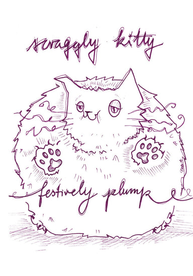 Scraggly Kitty Festively Plump Christmas Greeting Card Scraggly Kitty Greeting Cards Card