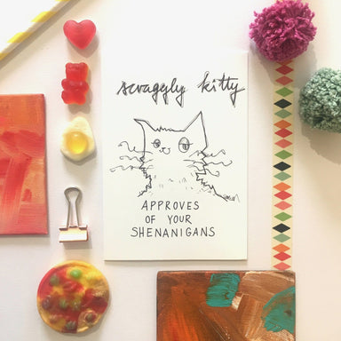 Scraggly Kitty Approves Of Your Shenanigans Greeting Card Scraggly Kitty Greeting Cards Card