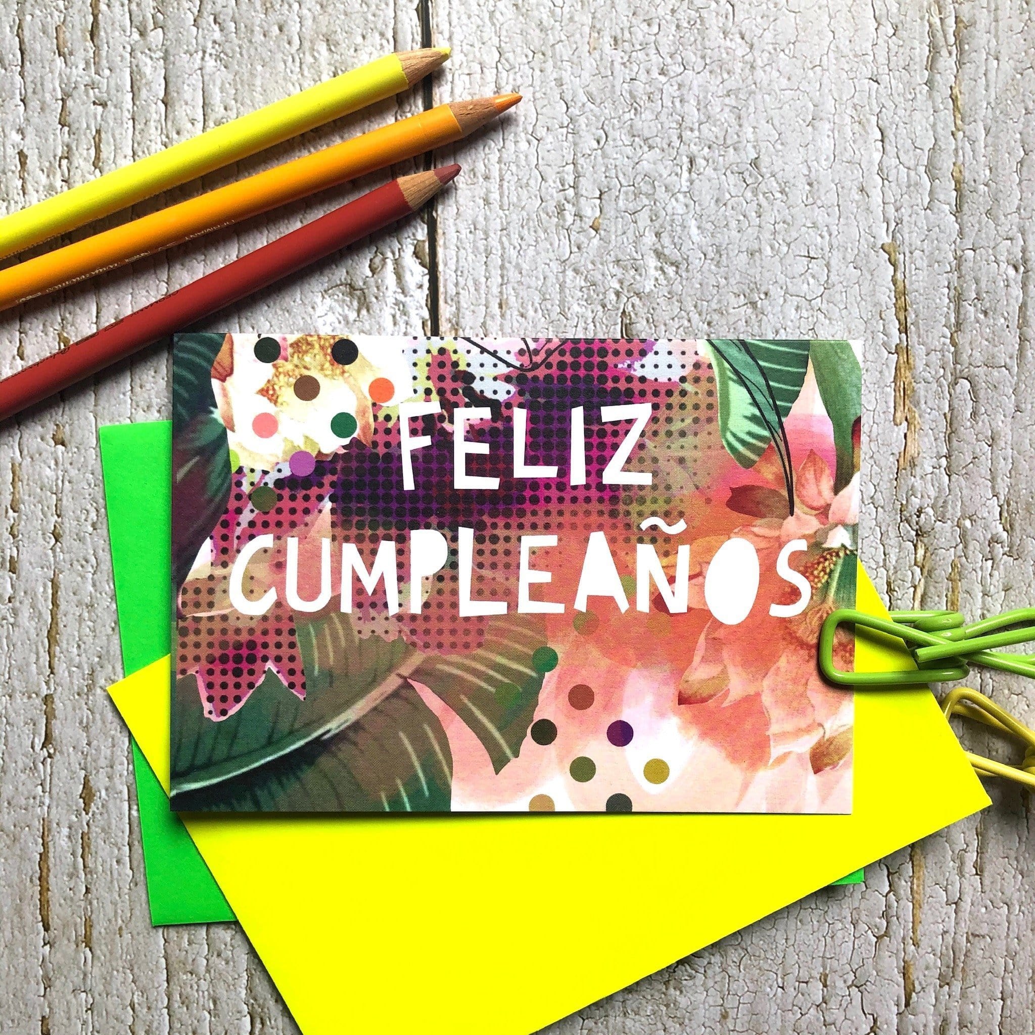Feliz Cumpleaños Greeting Card Motley Blooms Greeting Cards Card