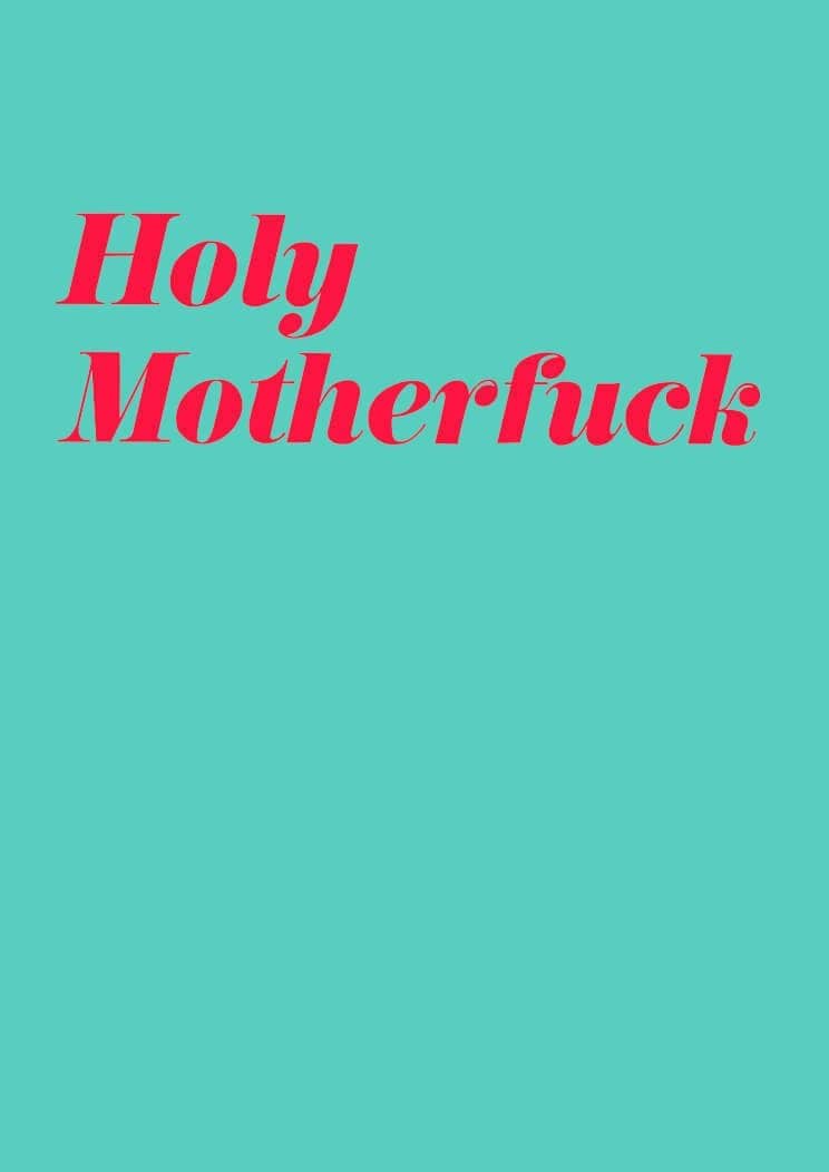 Holy Motherfuck Matte Art Print Sweary Psalms Art Print