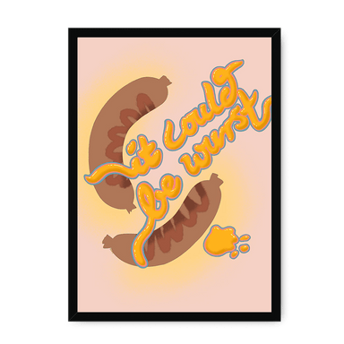 It Could Be Wurst Framed Print Favourite Things A3 (297 X 420 mm) / Black / No Mount (All Art) Framed Print