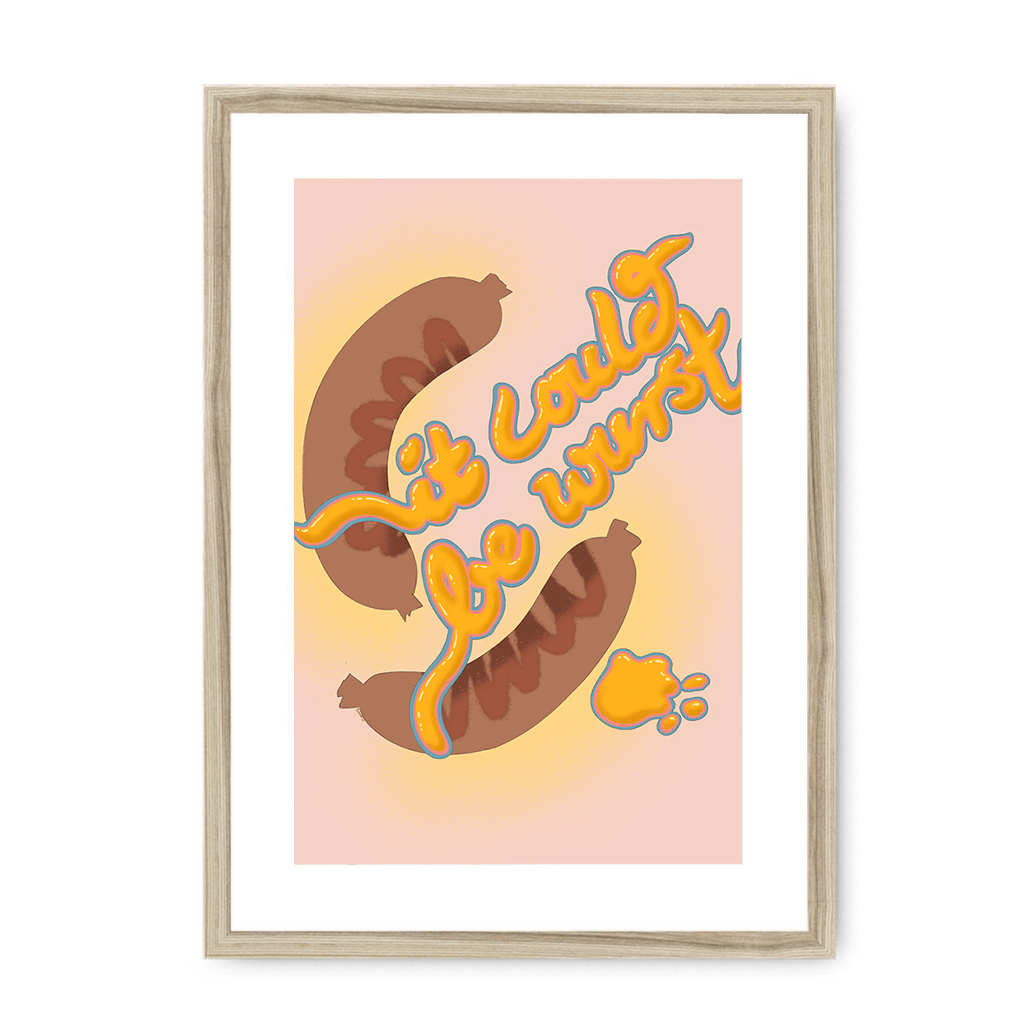 It Could Be Wurst Framed Print Favourite Things A3 (297 X 420 mm) / Natural / White Mount Framed Print