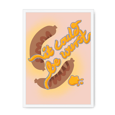 It Could Be Wurst Framed Print Favourite Things A3 (297 X 420 mm) / White / No Mount (All Art) Framed Print