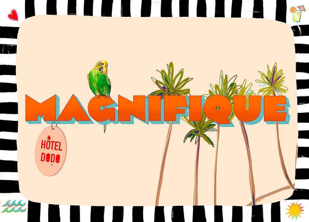 A green parakeet sits on bold "MAGNIFIQUE" with palm trees in the back, a "Hôtel Dodo Resort" tag, and a black-and-white striped border. This is the Magnifique Matte Art Print by Shromps.